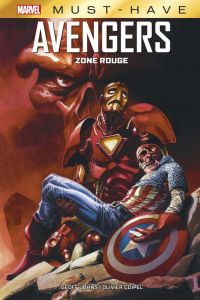 Avengers. Zone Rouge - Johns Geoff - Coipel Olivier - Sotomayor Chris - B