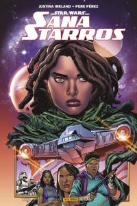 Star Wars - Sana Starros : Problèmes de famille - Ireland Justina - Pérez Pere - Ramos Jay David - A