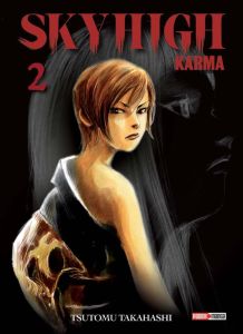 Sky High Karma Tome 2 - Takahashi Tsutomu - Takahashi Arnaud