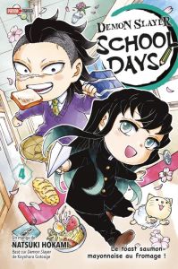 Demon Slayer : School Days Tome 4 : Le toast saumon-mayonnaise au fromage ! - Hokami Natsuki - Gotouge Koyoharu