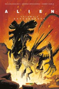 Alien Tome 2 : Descendance - Shalvey Declan - Broccardo Andrea - Earls Danny -