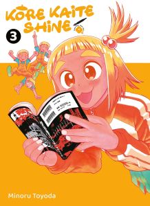 Kore Kaite Shine Tome 3 - Toyoda Minoru - Lacroix Alice