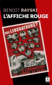 L'affiche rouge - Rayski Benoît