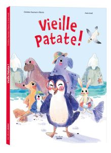 Vieille Patate ! - Naumann-Villemin Christine - Ieradi Assia