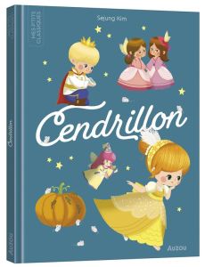 Cendrillon - Kim Sejung - Perrault Charles - Bourset Carole