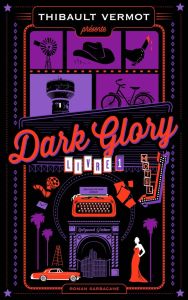 Dark Glory Tome 1 - Vermot Thibault