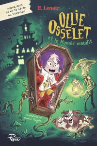 Ollie Osselet et le Manoir maudit - Lenoir H. - Quignon Bastien