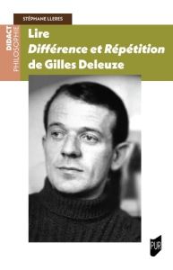 Lire Différence et répétition de Gilles Deleuze - Lleres Stéphane