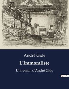 L'Immoraliste - Gide André