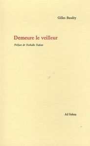 Demeure le veilleur - Baudry Gilles - Nabert Nathalie