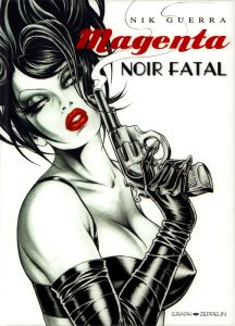 Magenta : Noir fatal - Guerra Nik - Plée Thierry