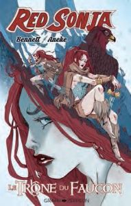 Red Sonja : Le Trône du Faucon - Bennett Marguerite