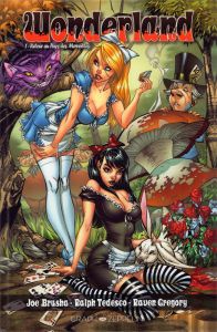 Wonderland Tome 1 : Retour au Pays des Merveilles - Brusha Joe - Tedesco Ralph - Gregory Raven - Rio A