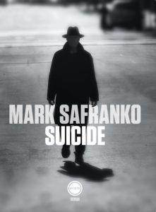 Suicide - SaFranko Mark - Schmidt Barbara