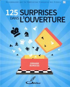 125 surprises dans l'ouverture - Burgess Graham - Bauer Christian