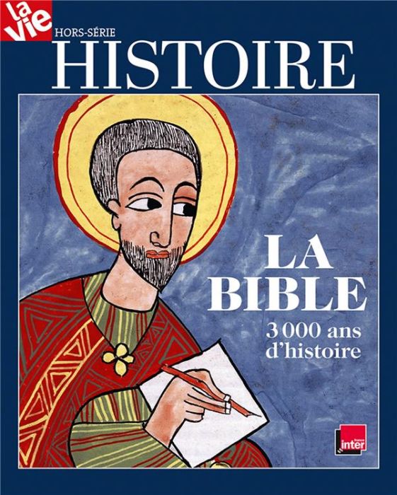 Emprunter La Vie Hors-série : Histoire de la Bible livre