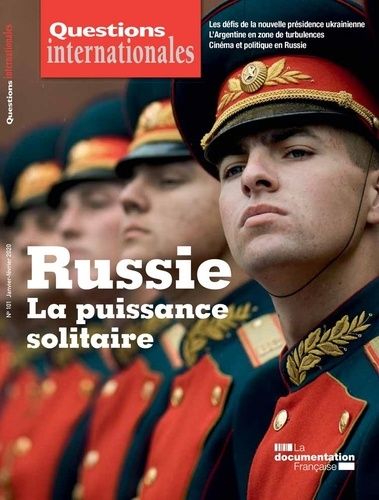 Emprunter Questions internationales N° 101, janvier-février 2020 : Russie : la puissance solitaire livre