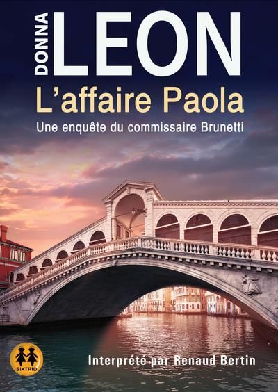 Emprunter L'affaire Paola. Une enquête du commissaire Brunetti, 1 CD audio MP3 livre