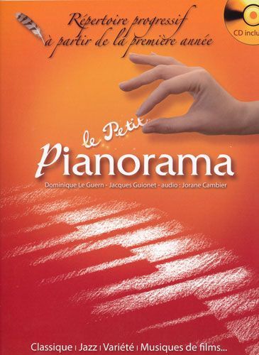 Emprunter Le petit pianorama. Répertoire progressif à partir de la première année, avec 1 CD audio livre