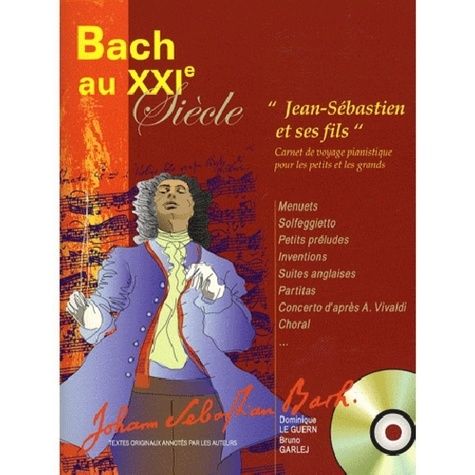 Emprunter Bach au XXIe siècle. 