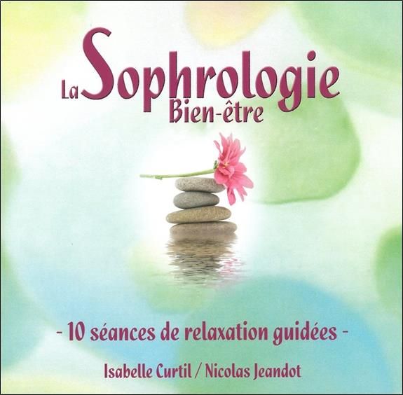 Emprunter La Sophrologie Bien-être livre