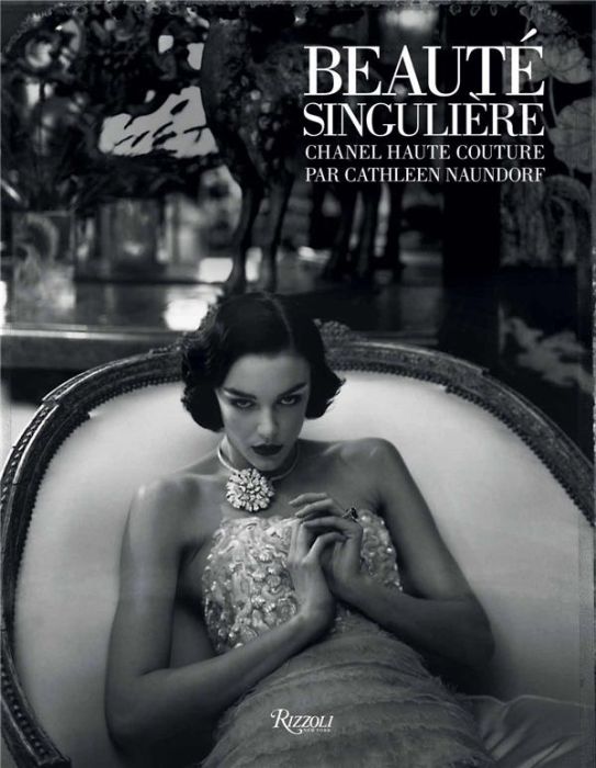 Emprunter Beauté singulière. Chanel haute couture livre