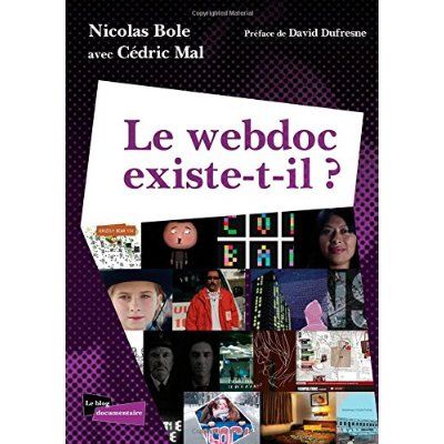 Emprunter Le webdoc existe-t-il ? livre