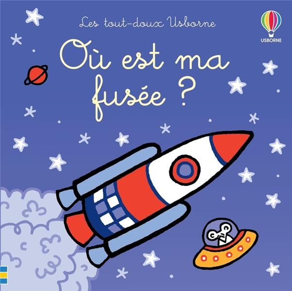 Emprunter Où est ma fusée ? livre