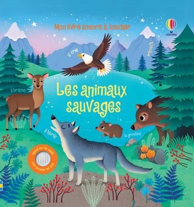 Emprunter Les animaux sauvages livre