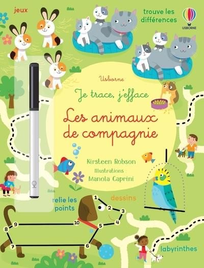 Emprunter Les animaux de compagnie. Avec 1 feutre effaçable livre