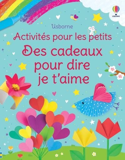 Emprunter Des cadeaux pour dire je t'aime livre