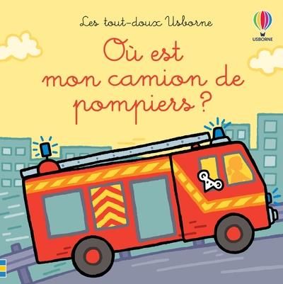 Emprunter Où est mon camion de pompiers ? livre