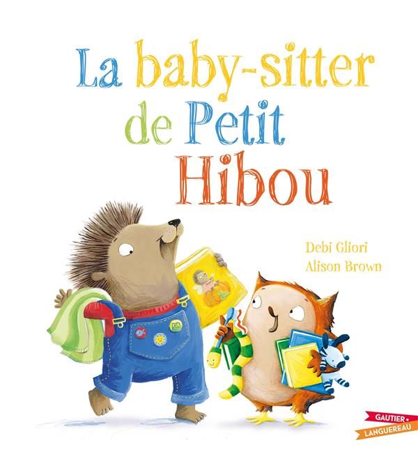 Emprunter La baby-sitter de Petit Hibou livre