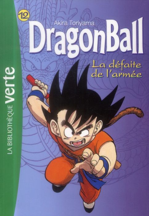 Emprunter Dragon Ball Tome 12 : La défaite de l'armée livre