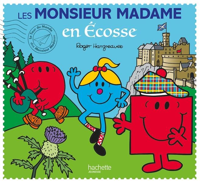 Emprunter Les Monsieur Madame en Ecosse livre