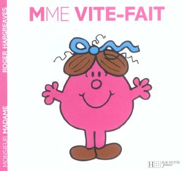 Emprunter Madame Vite-fait livre