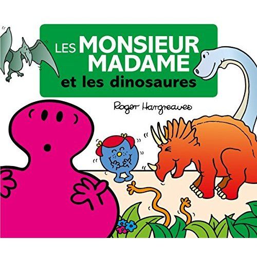 Emprunter Les Monsieur Madame et les dinosaures livre