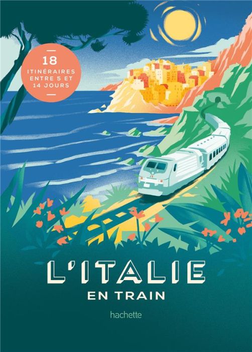 Emprunter L'Italie en train livre