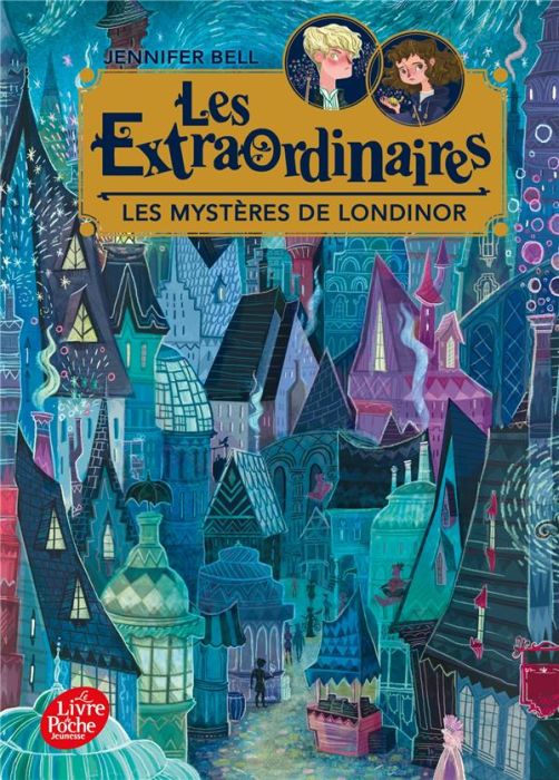 Emprunter Les extraordinaires Tome 1 : Les Mystères de Londinor livre