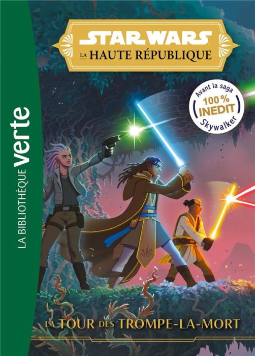 Emprunter Star Wars - La Haute République Tome 2 : La tour des Trompe-la-mort livre