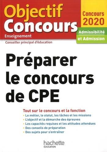 Emprunter Préparer le concours de CPE. Edition 2020 livre