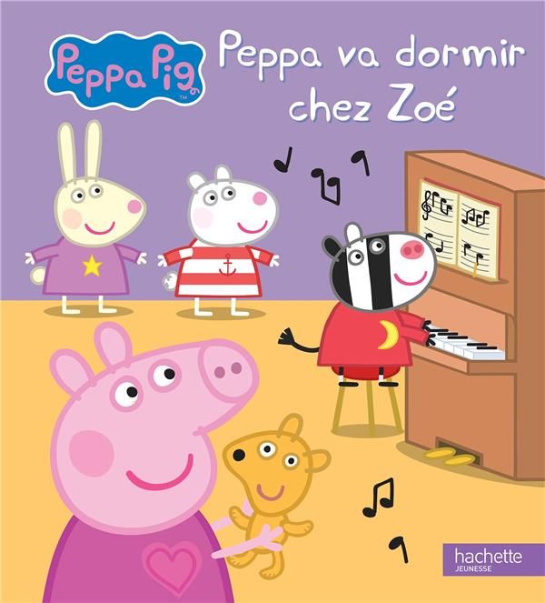 Emprunter Peppa va dormir chez Zoé livre