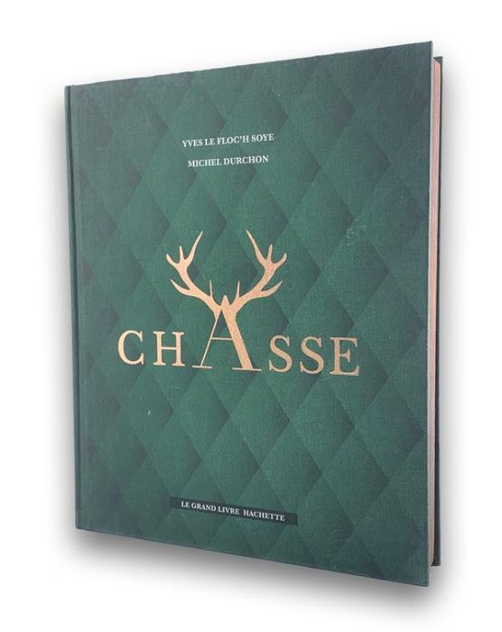 Emprunter Le grand livre Hachette de la Chasse livre