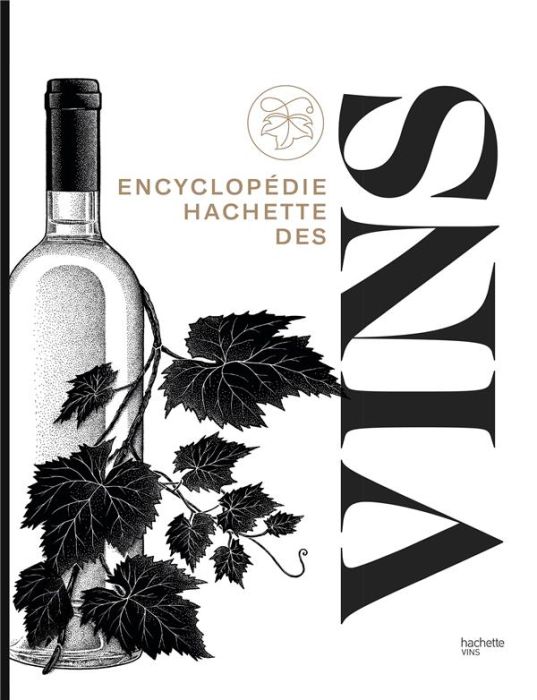 Emprunter Encyclopédie Hachette des vins livre