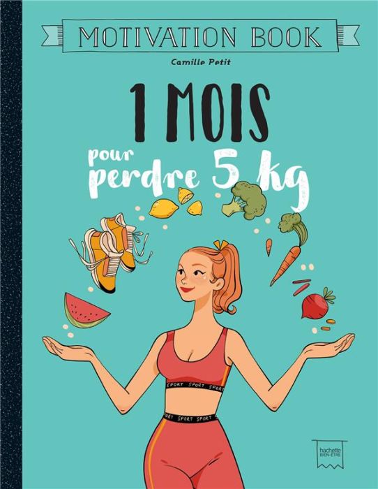 Emprunter 1 mois pour perdre 5 kg livre