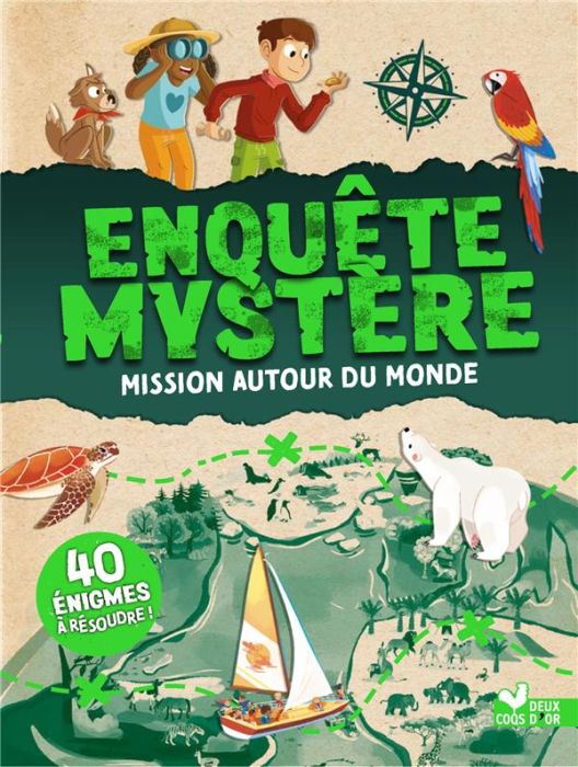 Emprunter Enquête mystère : Mission autour du monde livre