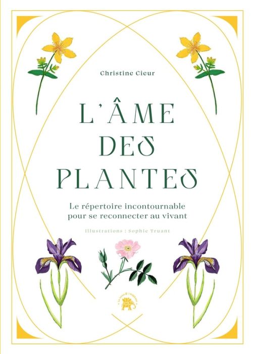 Emprunter L'âme des plantes. Le répertoire incontournable pour se reconnecter au vivant livre