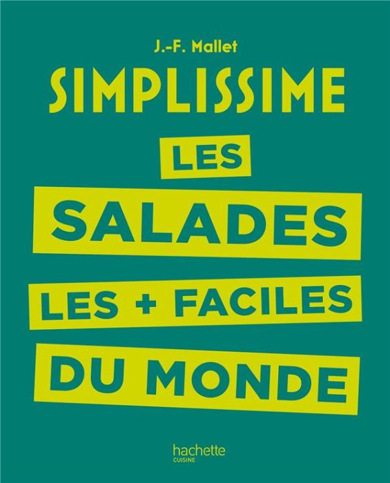 Emprunter Les salades les plus faciles du monde livre