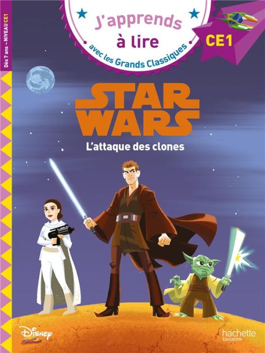 Emprunter Star Wars. L'attaque des clones. CE1 livre