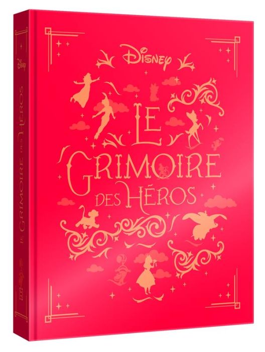 Emprunter Disney Le grimoire des héros livre